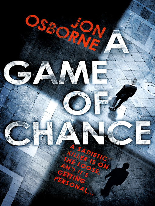 Title details for A Game of Chance by Jon Osborne - Wait list